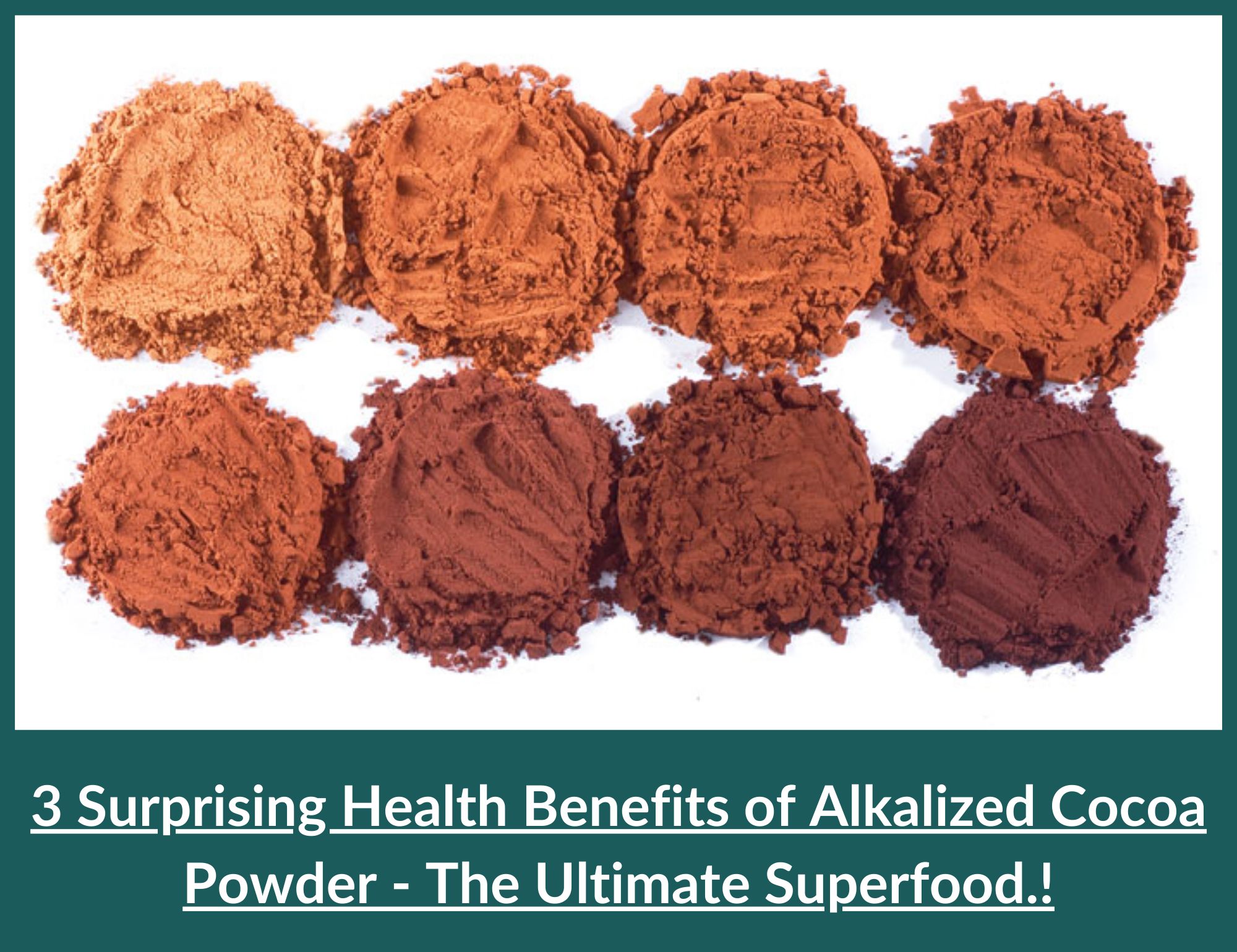 Benefits of Alkalised Cocoa